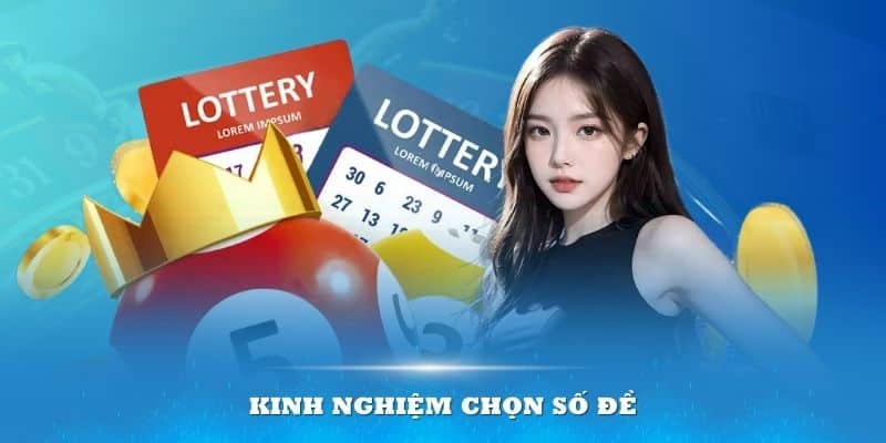 Kinh nghiệm chọn số đề